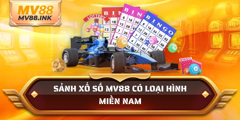 Sảnh xổ số MV88 có loại hình miền Nam